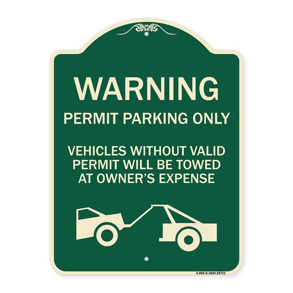 Warning Permit Parking Vehicles w/o Permits Towed Owners Expense Alum, 18" L, 24" H, G-1824-22711